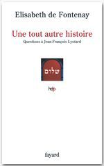 Couverture ebook de Une tout autre histoire, de Elisabeth de Fontenay