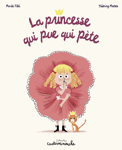 Couverture ebook de Casterminouche - La princesse qui pue qui pète, de Marie Tibi