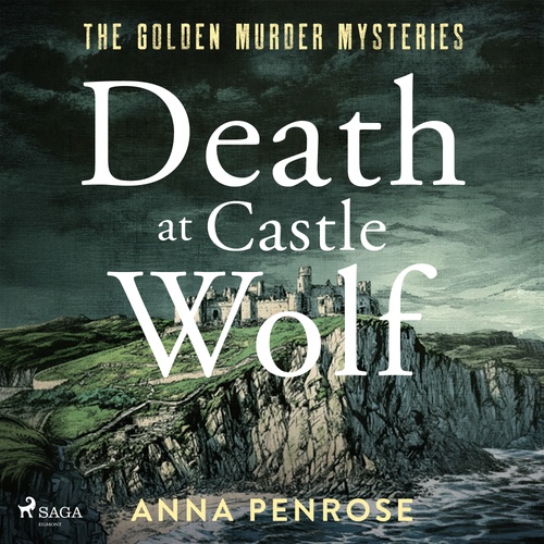 Couverture audiobook de Death at Castle Wolf: A gripping Cornish crime novel with an unforgettable female sleuth, de Anna Penrose
