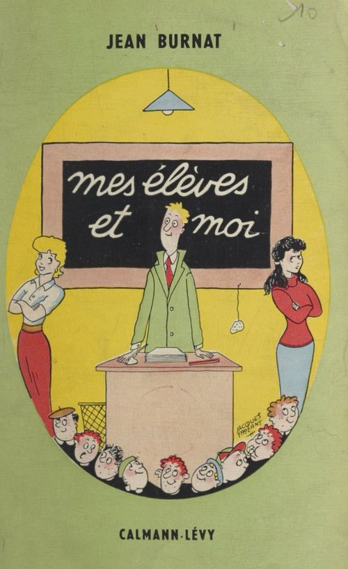 Couverture ebook de Mes élèves et moi, de Jean Burnat