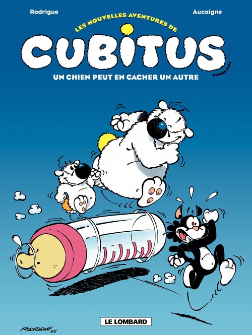 ebook cover of Cubitus (Nouv.Aventures) - tome 2 - Un chien peut en cacher un autre, by Pierre Aucaigne, Erroc, Michel Rodrigue