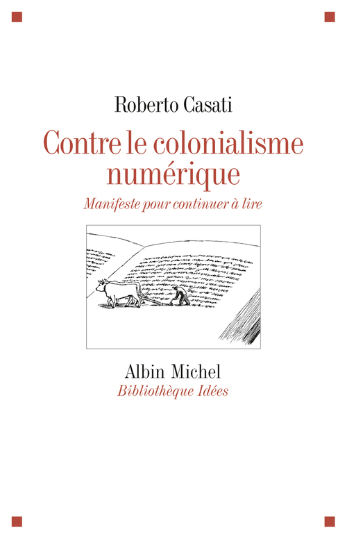 ebook cover of Contre le colonialisme numérique, by Roberto Casati