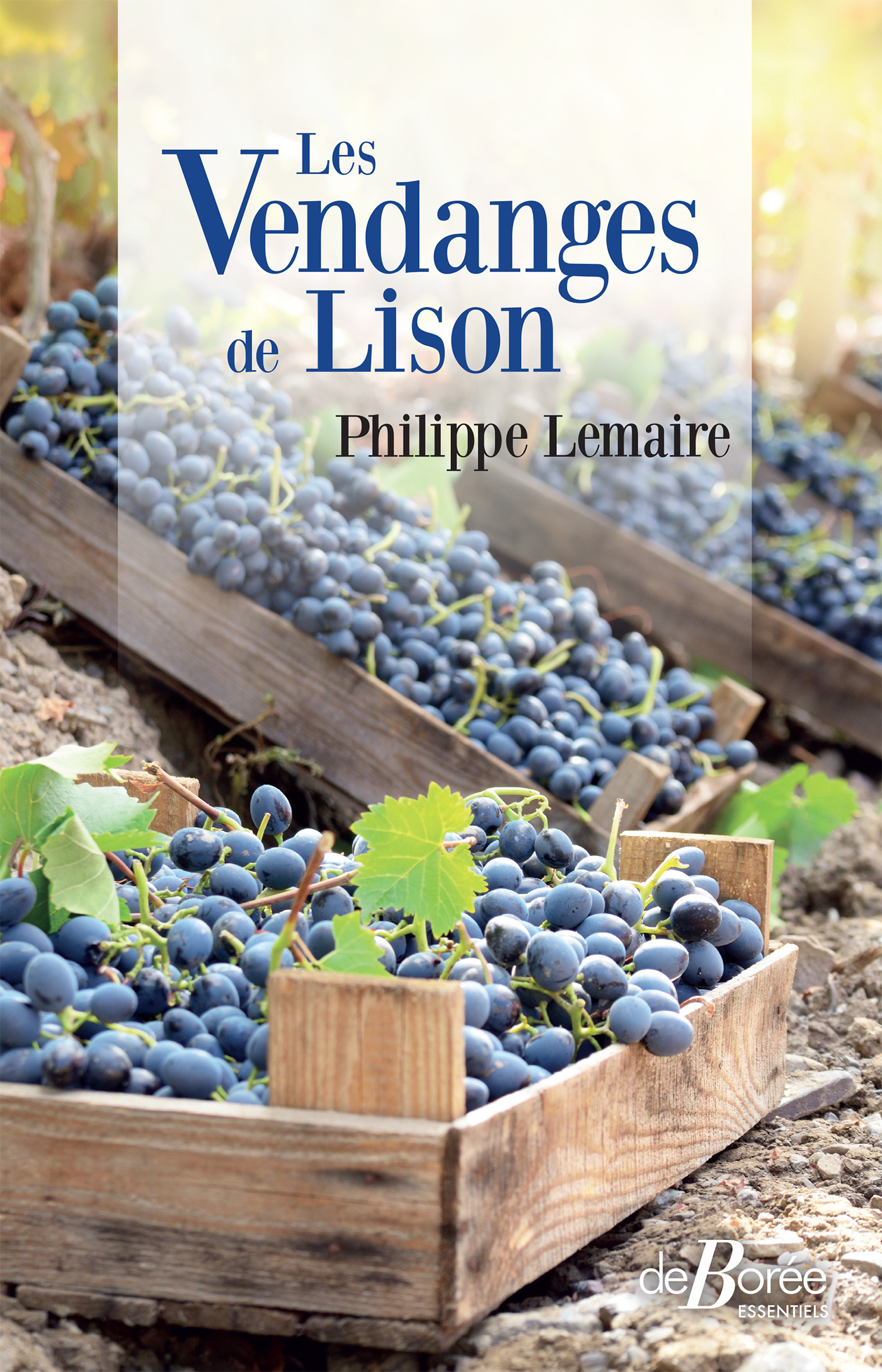 ebook cover of Les Vendanges de Lison, by Philippe Lemaire
