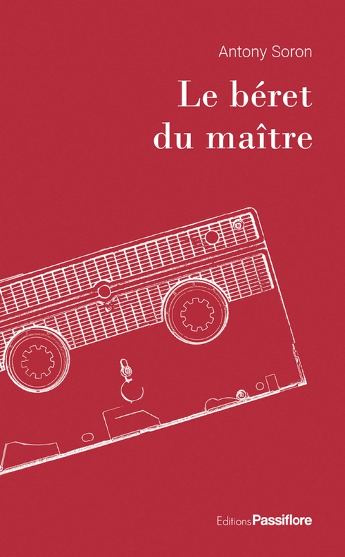 ebook cover of Le béret du maître, by Antony Soron