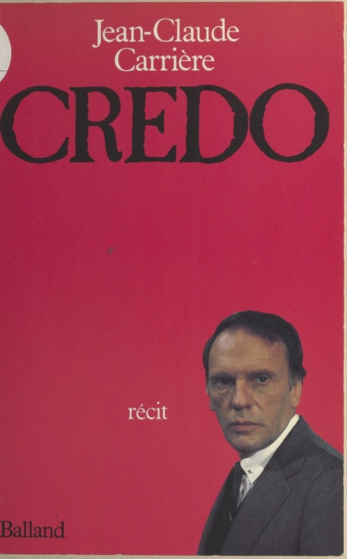 ebook cover of Credo, by Jean-Claude Carriere