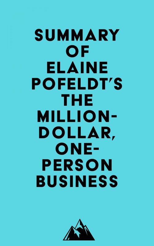 ebook cover of Summary of Elaine Pofeldt's The Million-Dollar, One-Person Business, by Everest Media