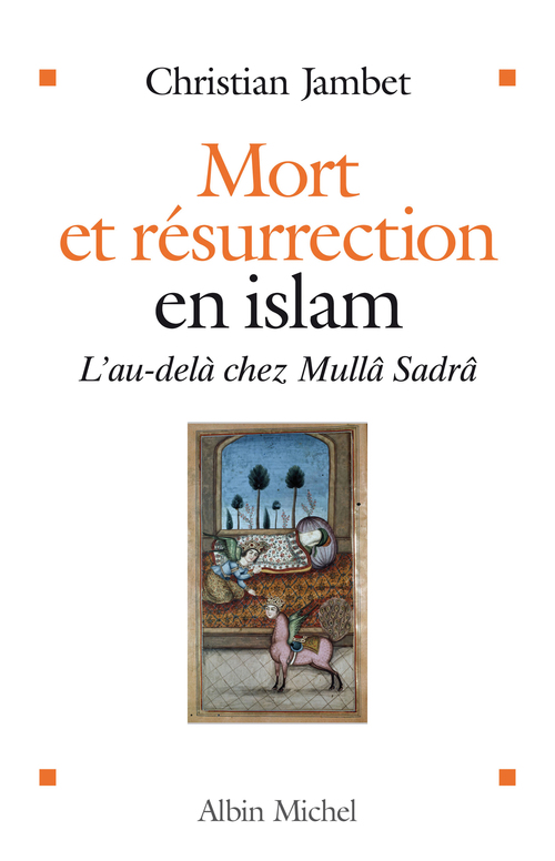 ebook cover of Mort et résurrection en islam, by Christian Jambet