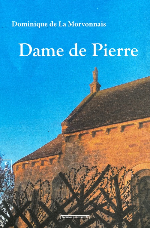Couverture ebook de Dame de Pierre, de Dominique de la Morvonnais