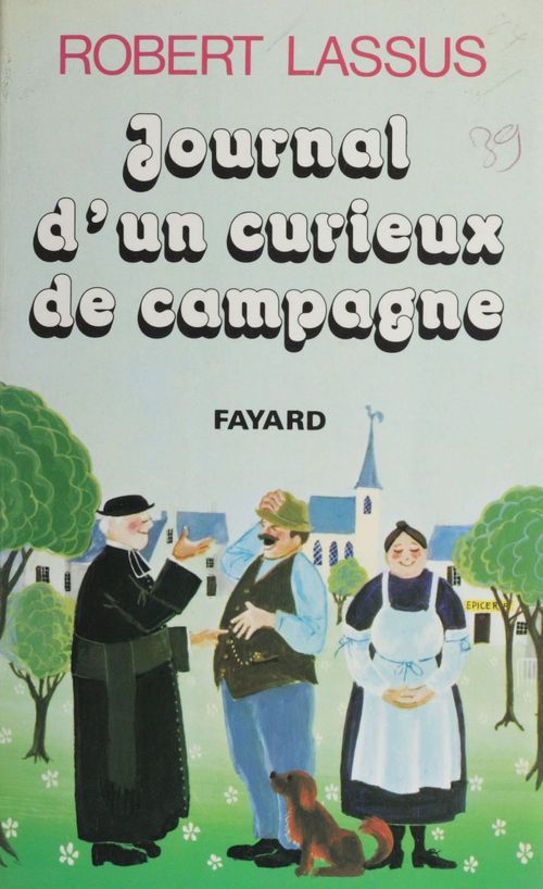 Couverture ebook de Journal d'un curieux de campagne, de Robert Lassus