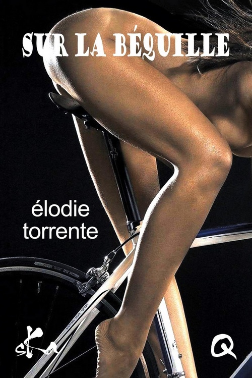 Couverture ebook de Sur la béquille, de Elodie Torrente