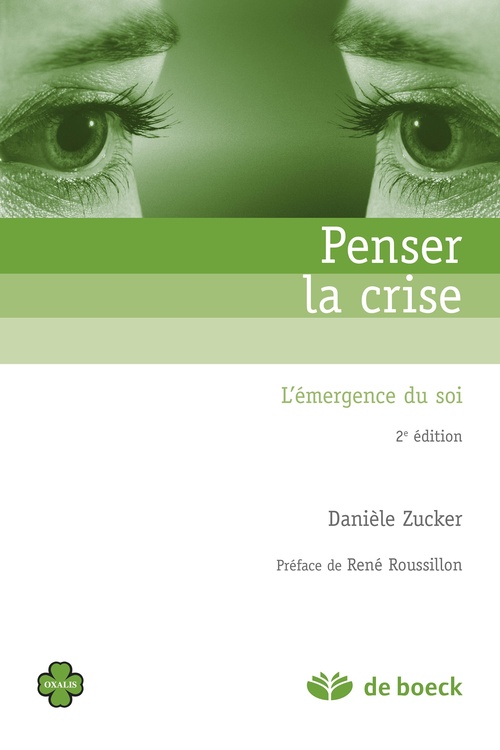 ebook cover of Penser la crise : L'émergence du soi, by Danièle Zucker