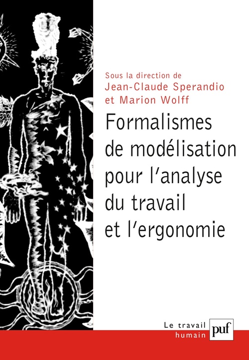 ebook cover of Formalismes de modélisation pour l'analyse du travail et l'ergonomie, by Jean-Claude Sperandio, Marion Wolff