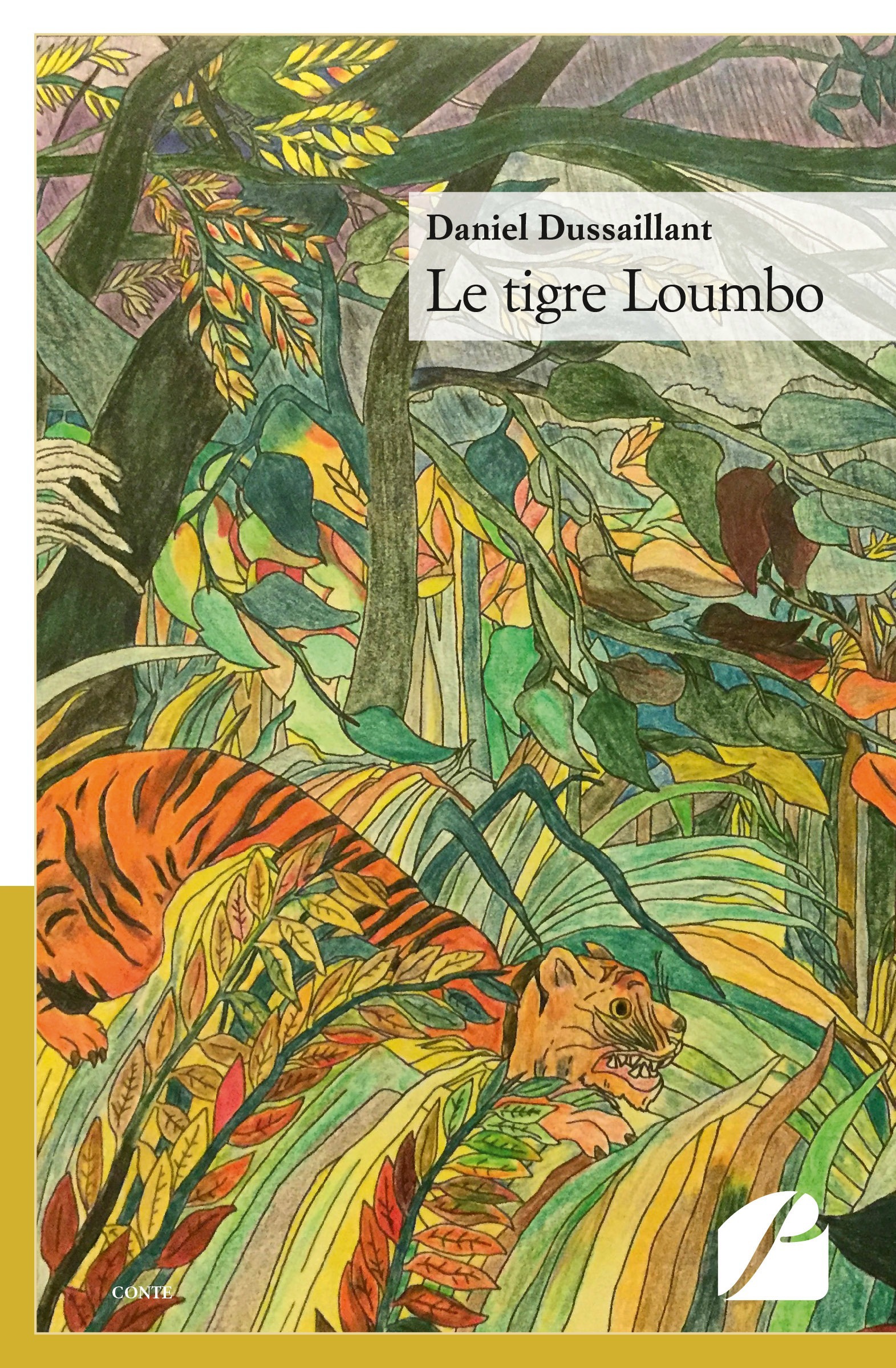 Couverture ebook de Le tigre Loumbo, de Daniel Dussaillant