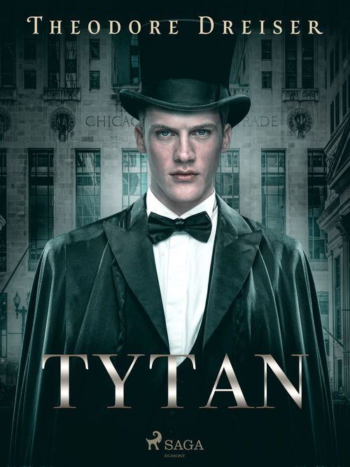 ebook cover of Tytan, by Theodore Dreiser