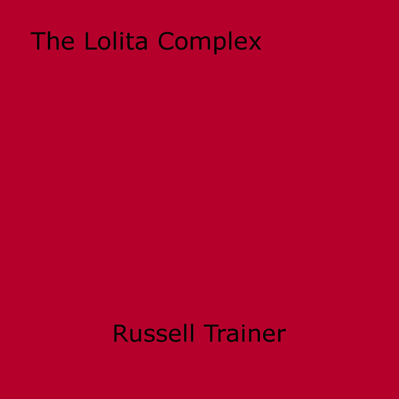 ebook cover of The Lolita Complex, by Russell Trainer