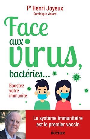 ebook cover of Face aux virus, bactéries..., by Henri Joyeux, Dominique Vialard