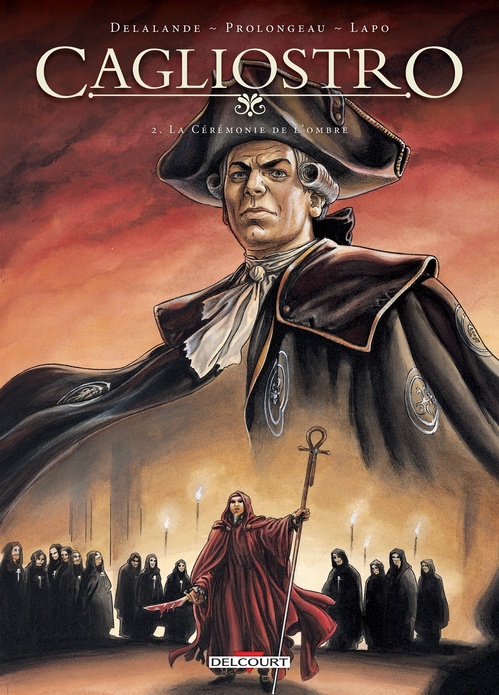ebook cover of Cagliostro T02 - La Cérémonie de l'ombre, by Arnaud Delalande, Hubert Prolongeau, Alessio Lapo