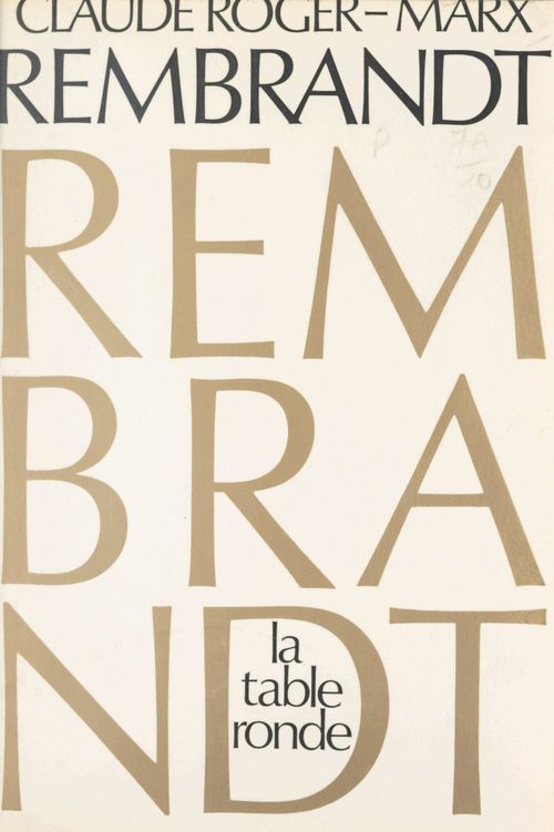 Couverture ebook de Rembrandt, de Claude Roger-Marx