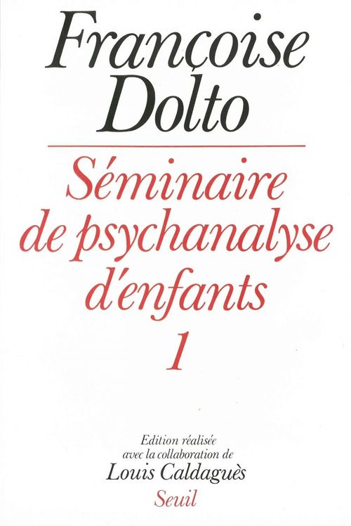 ebook cover of Séminaire de psychanalyse d'enfants - tome 1, by Françoise Dolto