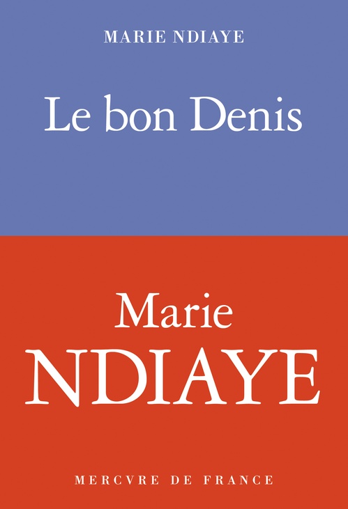 ebook cover of Le bon Denis, by Marie NDiaye