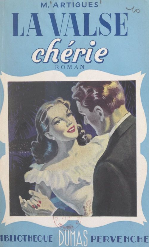 Couverture ebook de La valse chérie, de Marcel Artigues