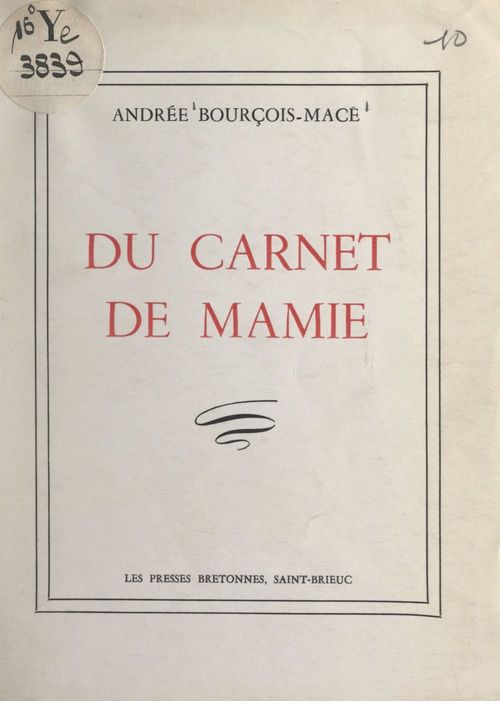 Couverture ebook de Du carnet de mamie, de Andree Bourcois-Mace