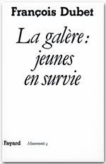 ebook cover of La Galère : Jeunes en survie, by François Dubet