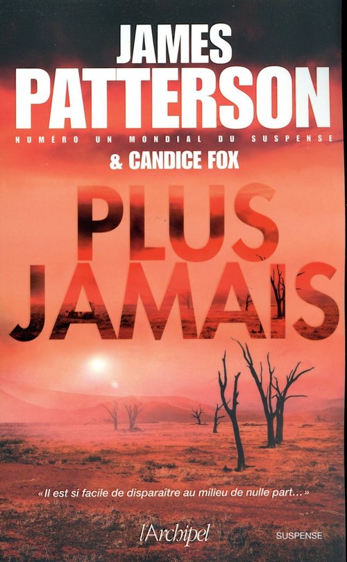 ebook cover of Plus jamais, by Candice Fox, James Patterson