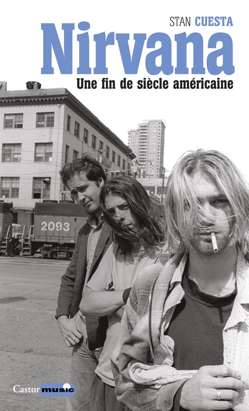 ebook cover of Nirvana, une fin de siècle américaine, by Stan Cuesta