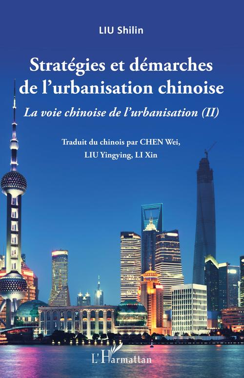 ebook cover of Stratégies et démarches de l'urbanisation chinoise, by Shilin Liu