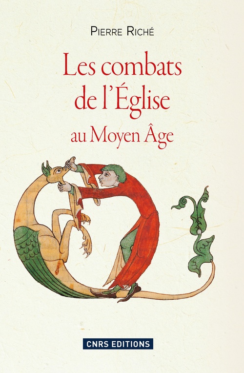ebook cover of Les Combats de l'église au Moyen-âge, by Pierre Riché