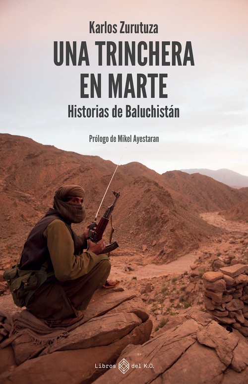 ebook cover of Una trinchera en Marte, by Karlos Zurutuza