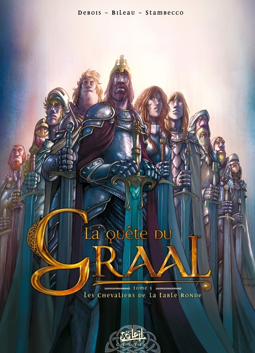 ebook cover of La Quête du graal T03 - Les Chevaliers de la table ronde, by François Debois