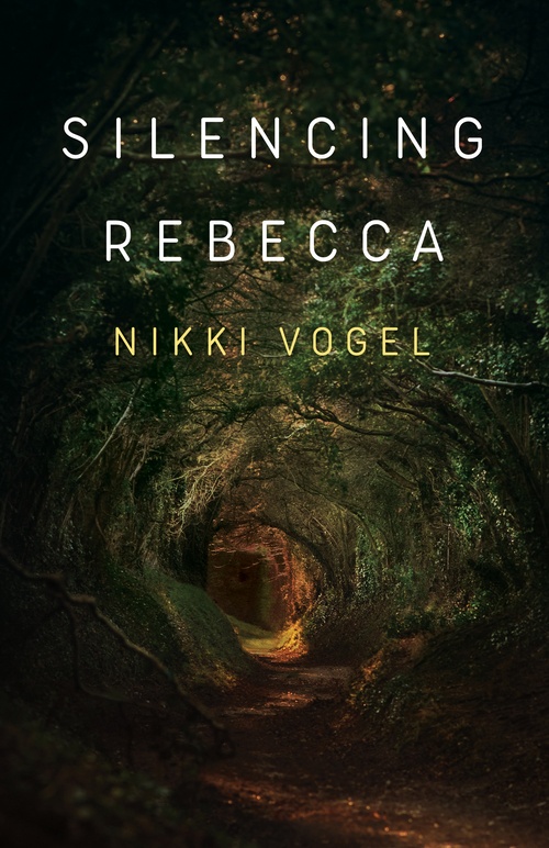 ebook cover of Silencing Rebecca, by Nikki Vogel