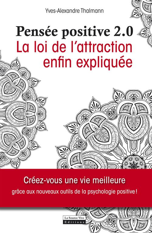 ebook cover of La pensée positive 2.0, by Yves-Alexandre Thalmann