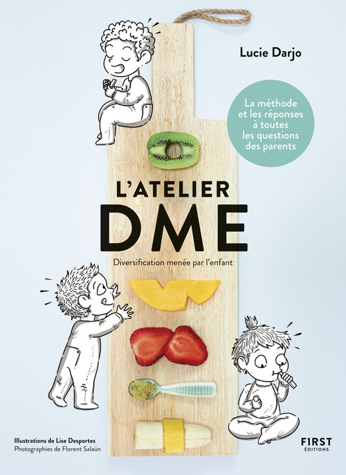 ebook cover of L'atelier DME - Diversification menée par l'enfant, by Lucie Darjo