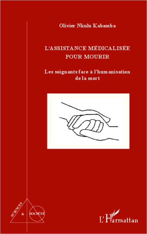 Couverture ebook de L'assistance médicalisée pour mourir, de Olivier Nkulu Kabamba