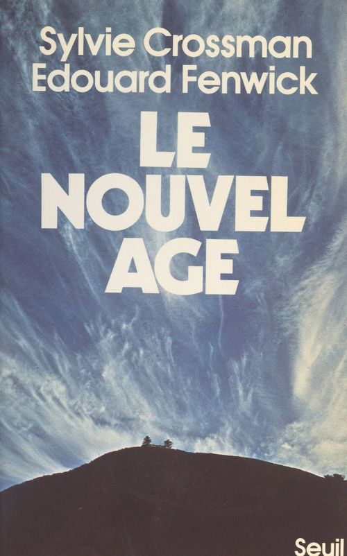 ebook cover of Le nouvel âge, by Sylvie Crossman, Edouard Fenwick
