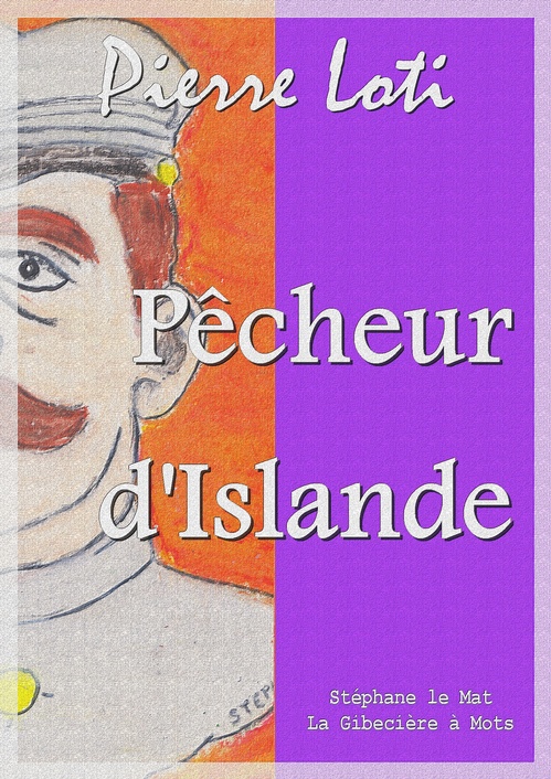 ebook cover of Pêcheur d'Islande, by Pierre Loti