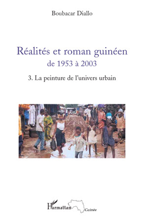 ebook cover of Réalités et roman guinéen de 1953 à 2003 T3, by Boubacar Diallo