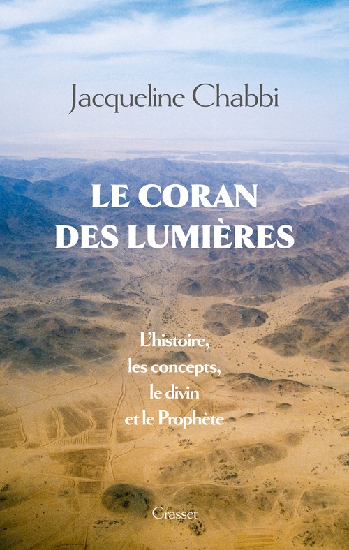 Couverture ebook de Le Coran des Lumières, de Jacqueline Chabbi