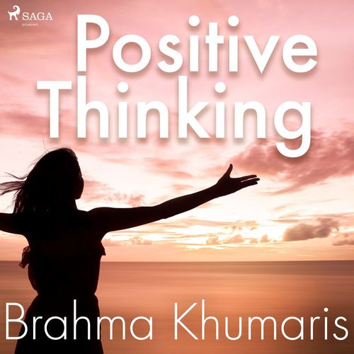 audiobook cover of Positive Thinking, by Brahma Khumaris