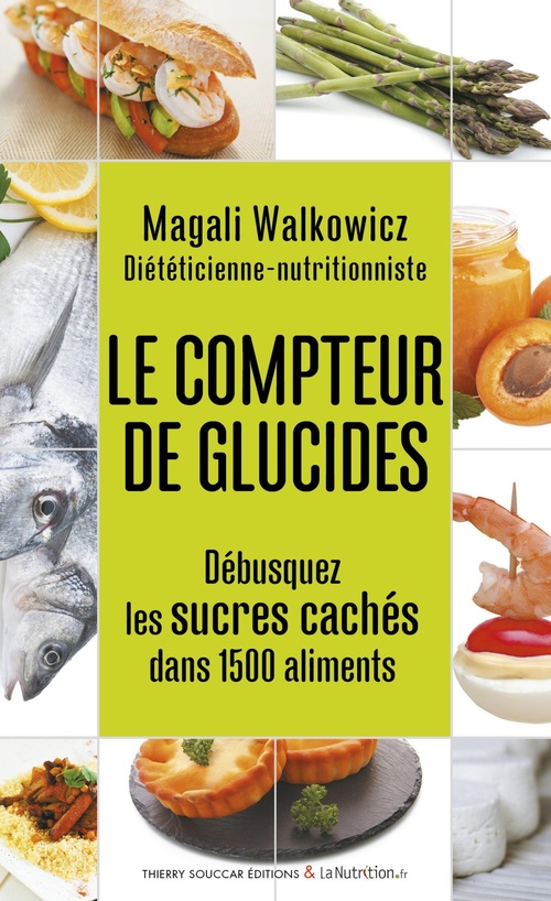 Couverture ebook de Le compteur de glucides, de Magali Walkowicz