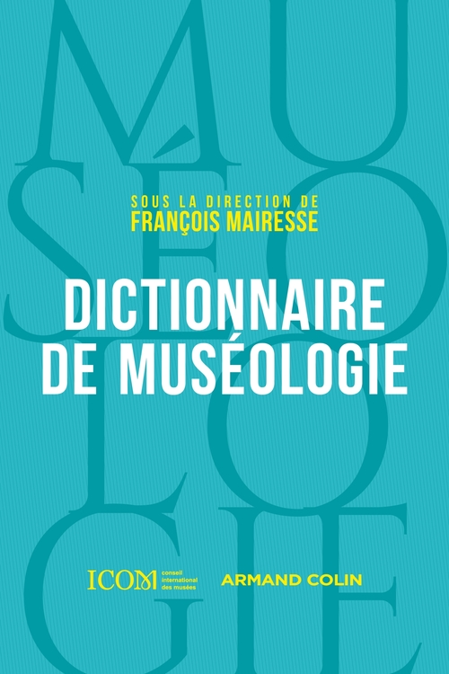 Couverture ebook de Dictionnaire de muséologie, de ICOM