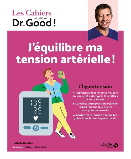 Couverture ebook de Cahier Dr Good hypertension, de Isabelle Delaleu, Michel Cymes