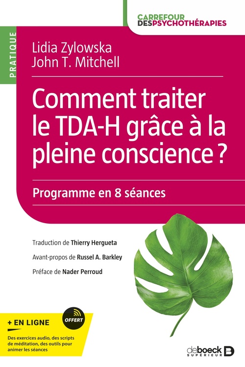 ebook cover of Comment traiter le TDA-H grâce à la pleine conscience ?, by Lidia Zylowska, John T. Mitchell