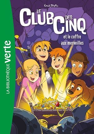 ebook cover of Le Club des Cinq NED 18 - Le Club des Cinq et le coffre aux merveilles, by Enid Blyton