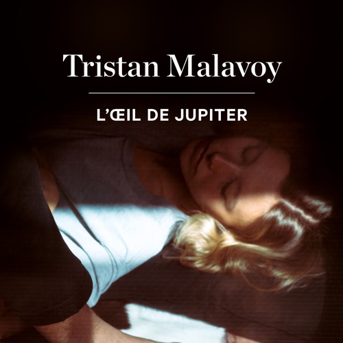 Couverture audiobook de L'oeil de Jupiter, de Tristan Malavoy