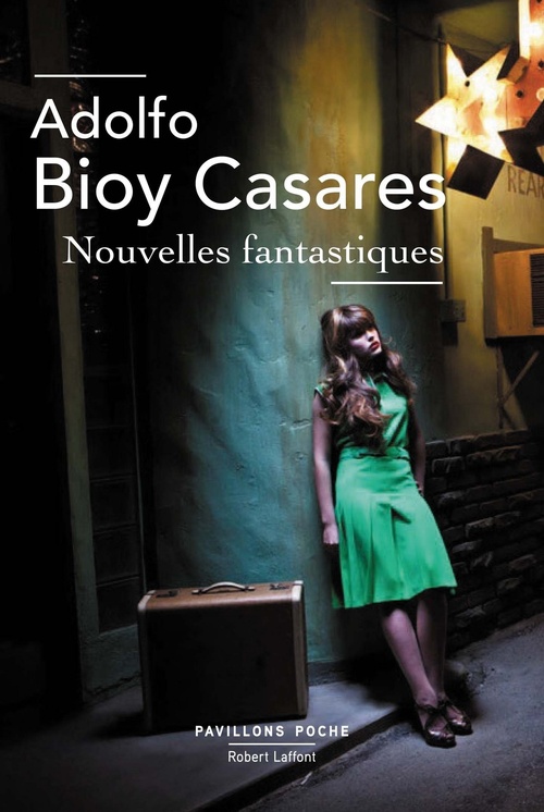 Couverture ebook de Nouvelles fantastiques, de Adolfo Bioy Casares
