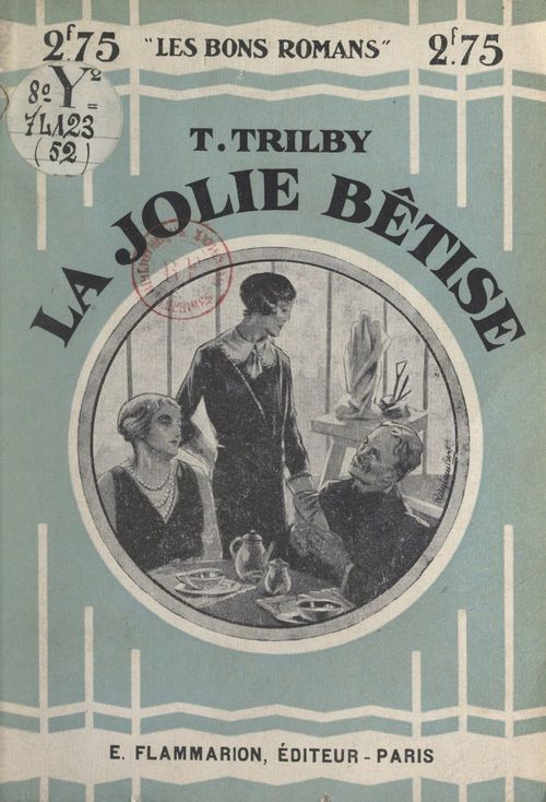 Couverture ebook de La jolie bêtise, de T. Trilby